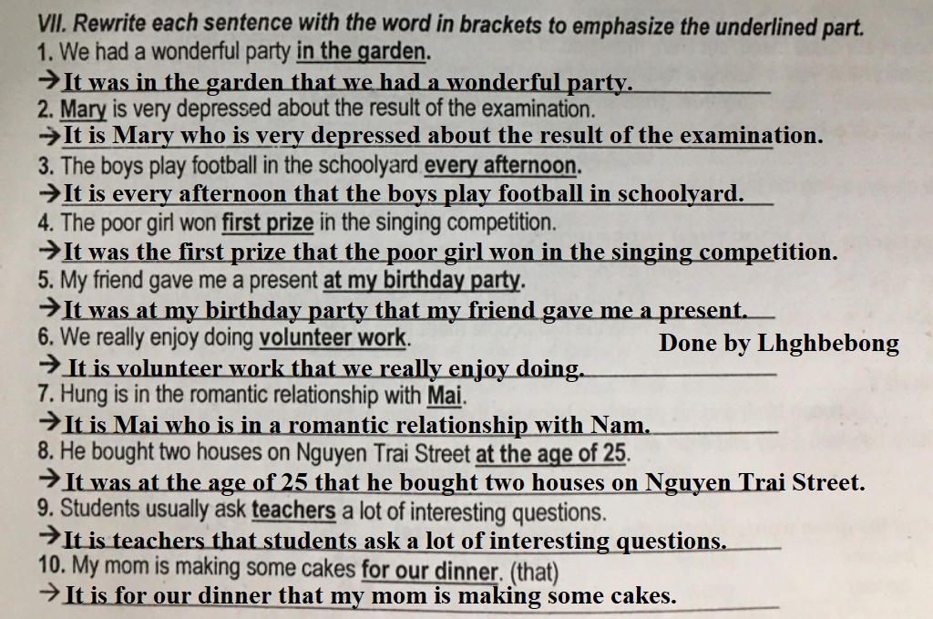 Vii. Rewrite Each Sentence With The Word In Brackets To Emphasize The  Underlined Part. 1. We Had A Wonderful Party In The Garden. 2. Mary Is Very  Depressed