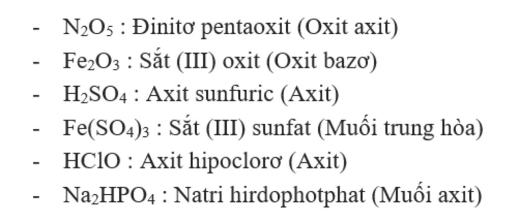 Cho Cac Chất Co Cong Thức Hoa Sau N2o5 Fe2o3 H2so4 Fe So4 3 Hclo Na2hpo4 Hay Gọi Ten Va Phan Loại Cac Chất Tren Cau Hỏi
