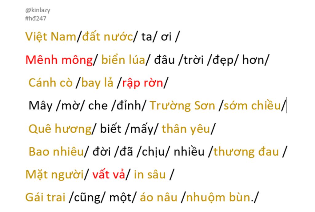 Đọc đoạn thơ và thực hiện các yêu cầu sau: Việt Nam đất nước ta ơi ...
