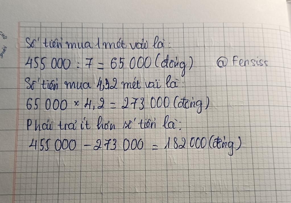 Bài tập 9: So sánh giá tiền của 4,2m vải khi mua riêng và mua cùng với 7m