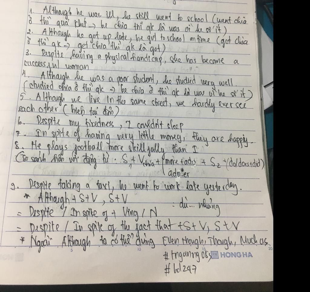 1-despite-being-ill-he-still-went-to-school-although-2-despite-in-spite-of-getting-up-late-he