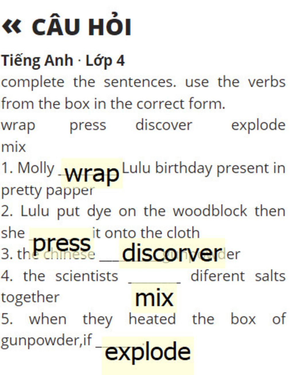 complete-the-sentences-use-the-verbs-from-the-bo-in-the-correct-form-wrap-press-discover-eplode