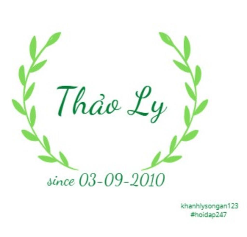lm logo tên Thảo Ly since;03-09-2010 câu hỏi 4731018 - hoidap247.com