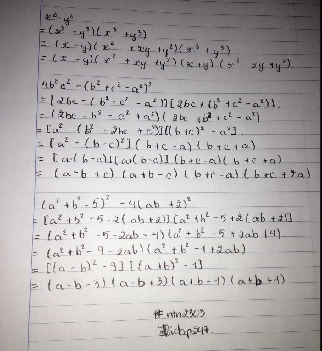 Phân Tích đa Thức Thành Nhân Tử : A. X^6 - Y^6 B. 4b^2c^2 - (b^2+c^2 ...