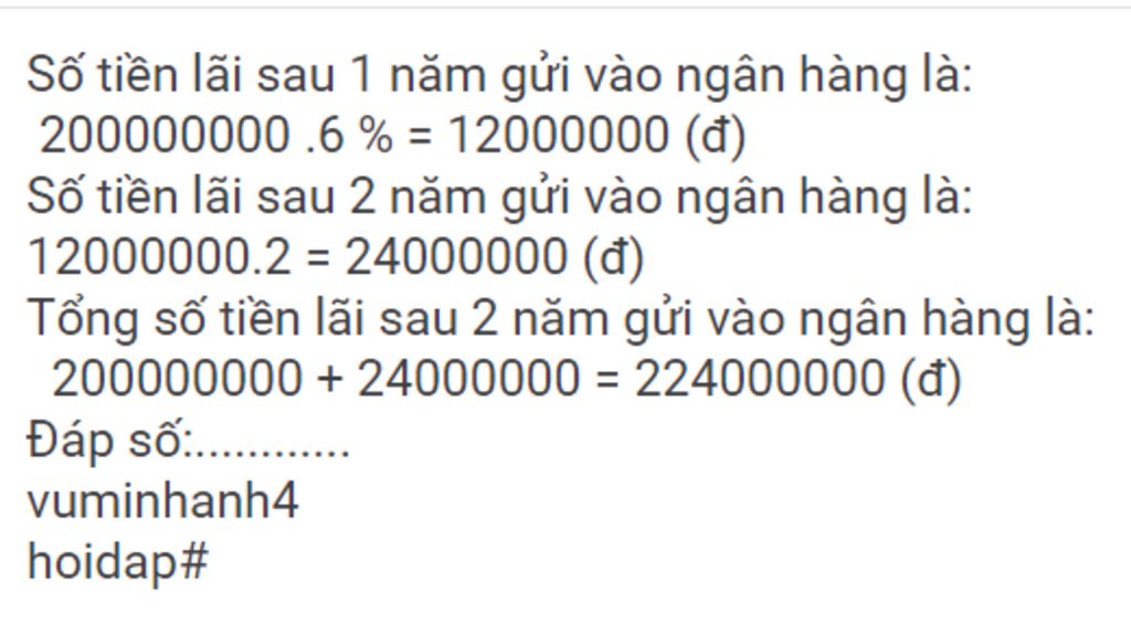 mot-nguoi-gui-vao-ngan-hang-voi-so-tien-200000000-dong-ki-hang-1-nam-voi-lai-uat-6-1nam-sau-2-na