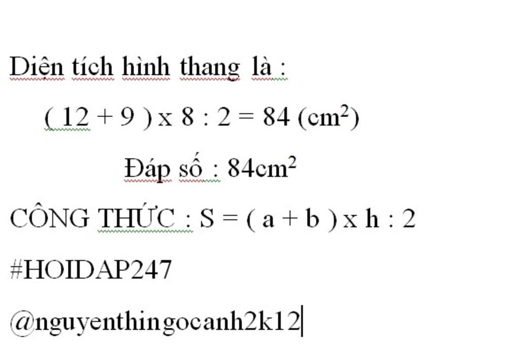 1-mot-hinh-thang-co-day-be-12-cm-day-lon-9-cm-chieu-cao-8-cm-tinh-dien-tich-cua-hinh-thang