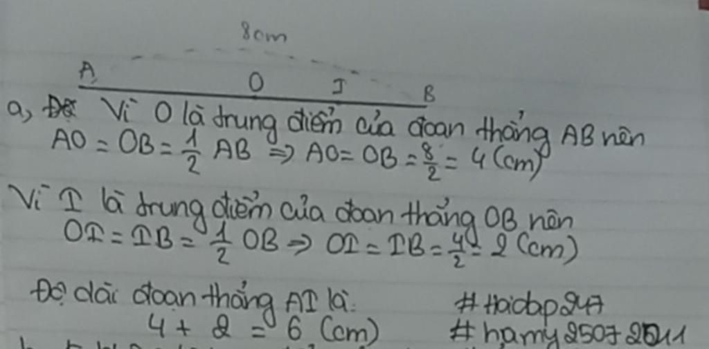 cho-doan-thang-ab-8cm-o-la-trung-diem-cua-ab-i-la-trung-diem-cua-ob-a-ve-hinh-va-tinh-ai-b-lay-k