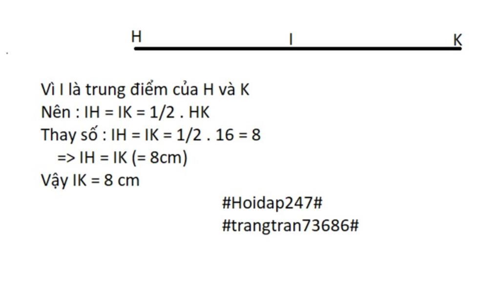 chi-doan-thang-hk-16cm-goi-i-la-trung-diem-cua-hk-do-dai-doan-thang-ik