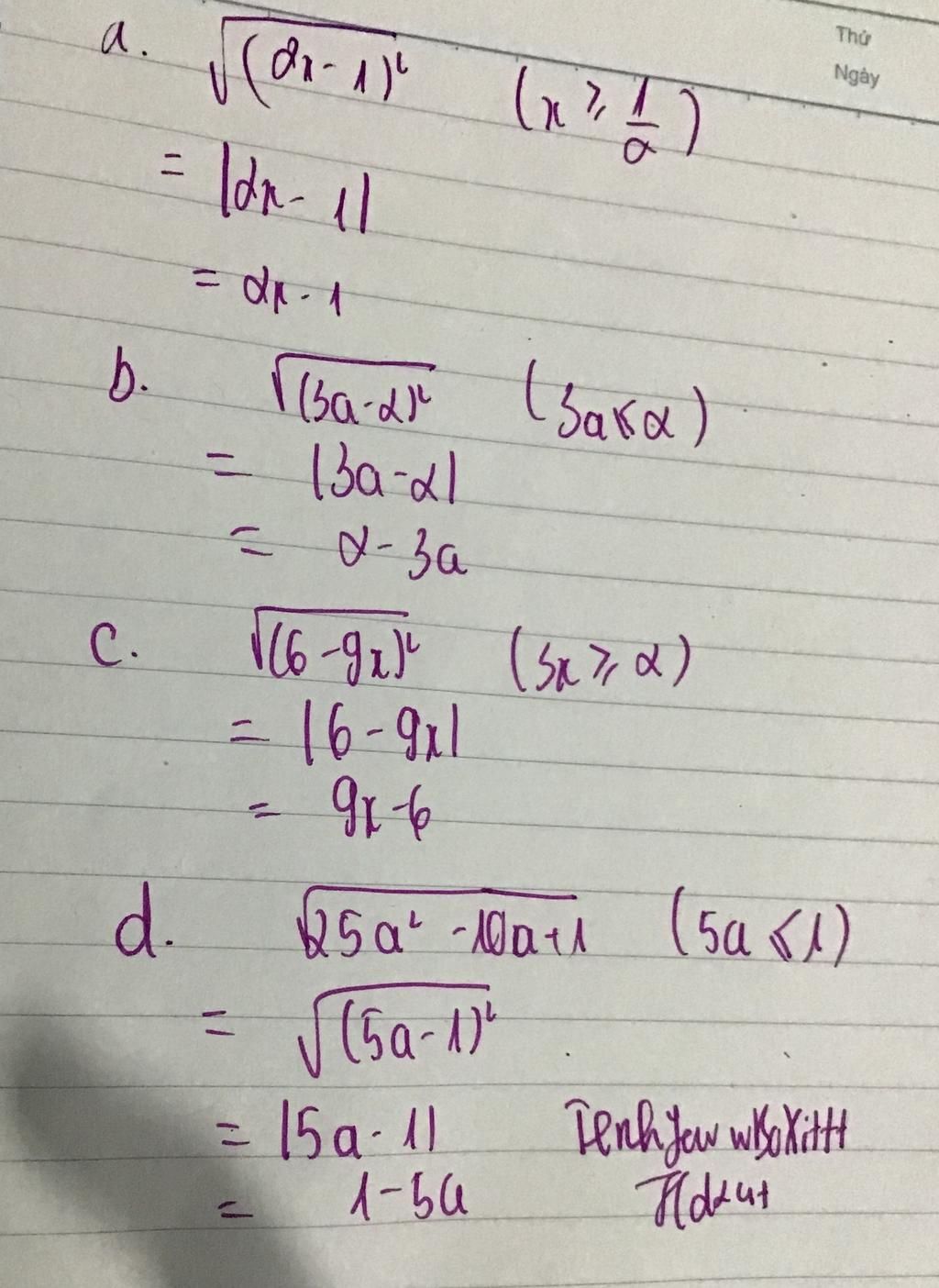 a) (2x-1)^2 với x>=1/2 b)(3a-2)^2 với 3a =2 d) 25a^2 - 10a +1 với 5a image.
