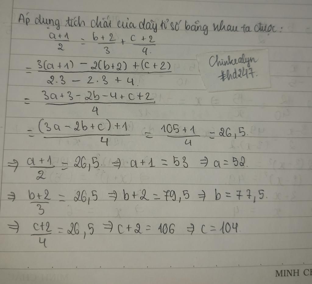 a+1/2=b+2/3=c+2/4 và 3a-2b+c=105 câu hỏi 6684602 - hoidap247.com