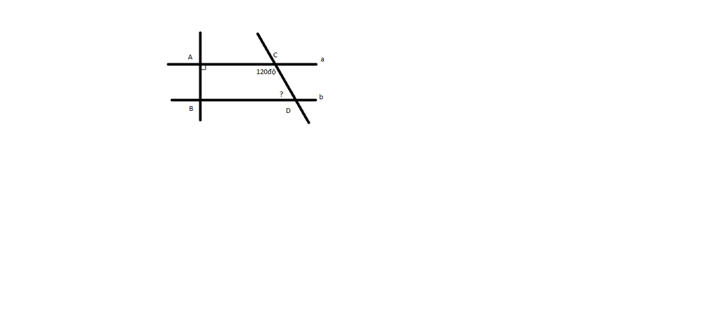 Cho hình vẽ: Biết a//b, góc A=90độ, góc C=120độ. a. Đường thẳng b có vuông  góc với đường thẳng AB ko? Vì sao? b. Tính số đo góc D. Giúp mik với
