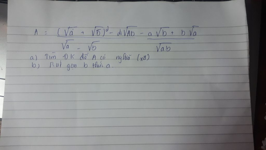 A= ( Căn A + Căn 5) ^2 - 4 Căn Ab / Căn A- Căn B - A Căn B+ B Căn A ...