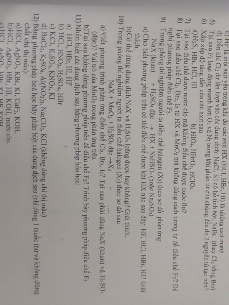 E Hf La Một Axit Yếu Trong Khi đo Cac Axit Hx Hci Hbr Hi La Những Axit Mạnh D Dẫn Khi Cl2 Dự Lần Lượt Vao Cac Dung Dịch Nacl Ki