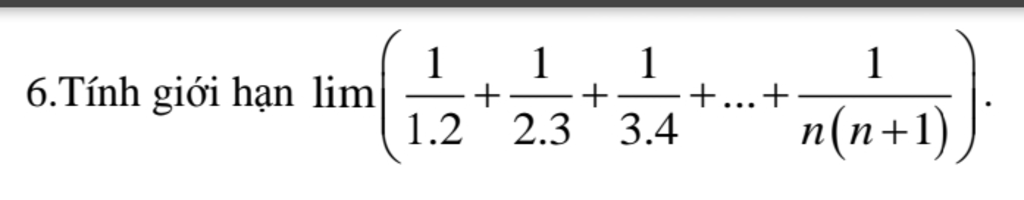 Cách tính giới hạn của dãy số 1/1.2, 1/2.3, 1/3.4,...?
