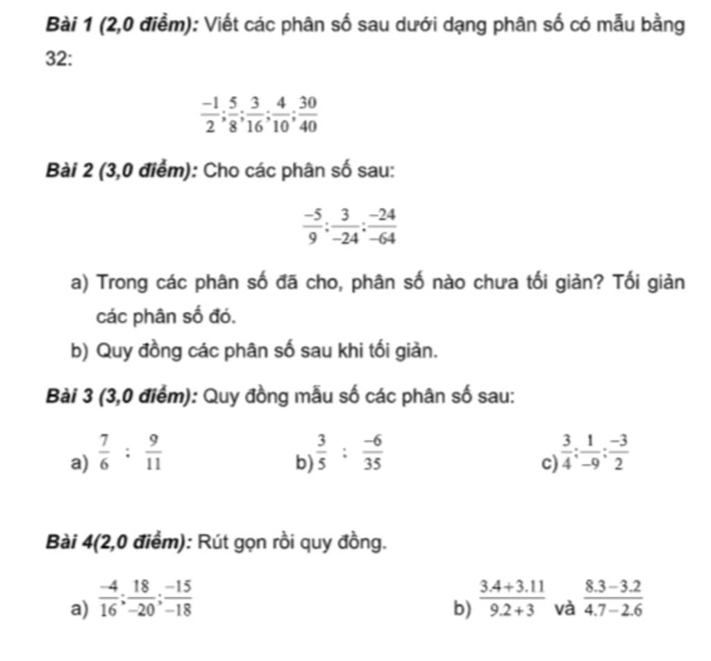 Bài 1 (2,0 điểm): Viết các phân số sau dưới dạng phân số Có mẫu ...