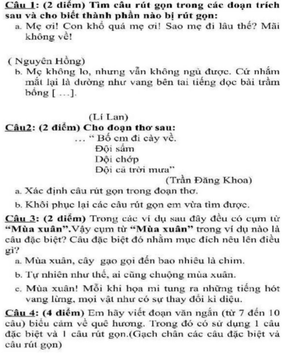 Câu 1: (2 diếm) Tìm câu rút gọn trong các doạn trích sau và cho ...