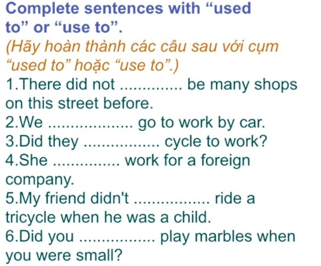 Complete Sentences With “Used To