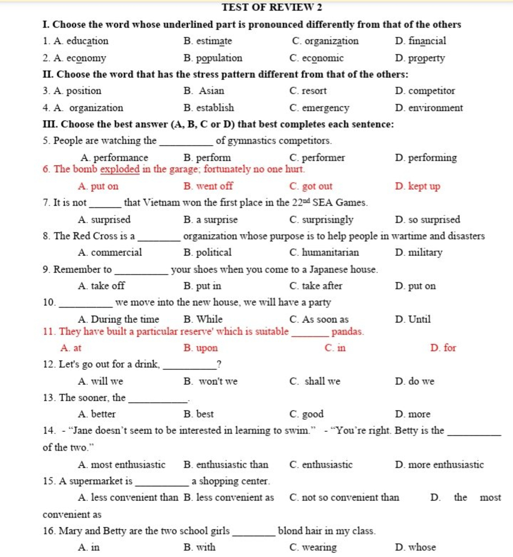 Test of review 2 i choose the word whose underlined part is pronounced