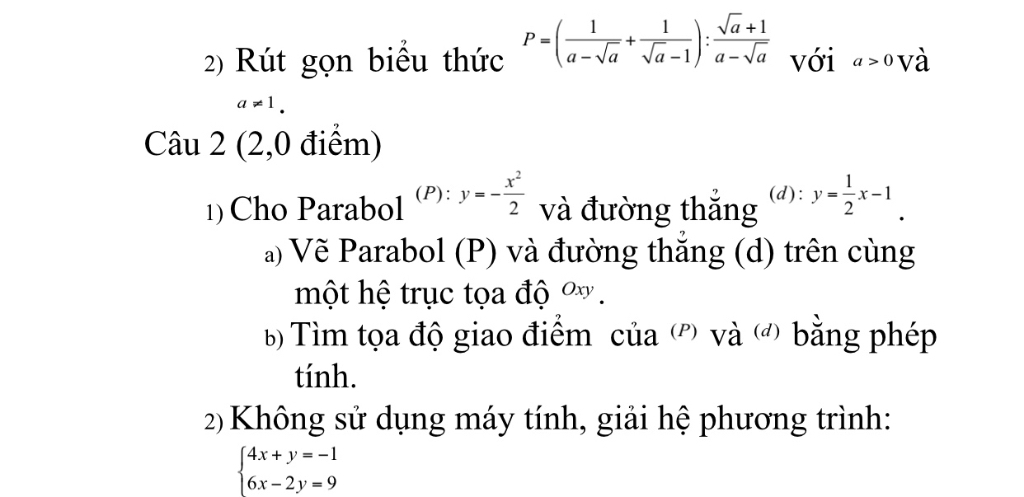 Ja 1 Va Va 1 A Va 1 2 Rut Gọn Biểu Thức La Va Ja I Với 2ova A 1 Cau 2 2 0 điểm X P Y Va đường Thẳng D Y 1 1 Cho Parabol A Vẽ Pa