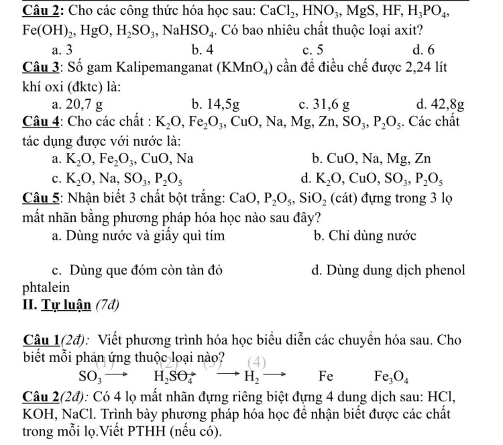 Câu 2: Cho Các Công Thức Hóa Học Sau: Cacl,, Hno3, Mgs, Hf, H;Po4, Fe(Oh)2,  Hgo, H,So,, Nahso,. Có Bao Nhiêu Chất Thuộc Loại Axit? А. 3 B. 4 С. 5 D.