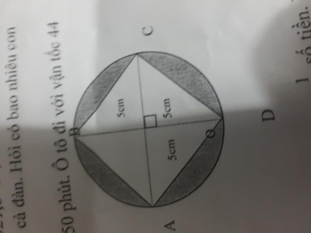 Trên Hình Vẽ Bên, Hãy Tính Diện Tích : A, Hình Vuông Abcd B, Phần Đã Tô Màu  Của Hình Tròncả Đàn, Hỏi Có Bao Nhiêu Con 50 Phút. Ô Tô Đi