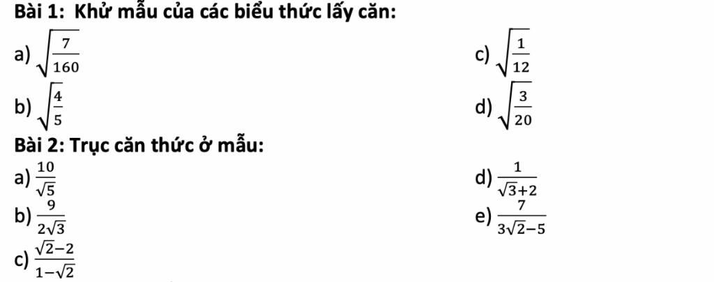 Bài 1: Khử mẫu của các biểu thức lấy căn: 7 а) 160 c) 12 3 b) d ...