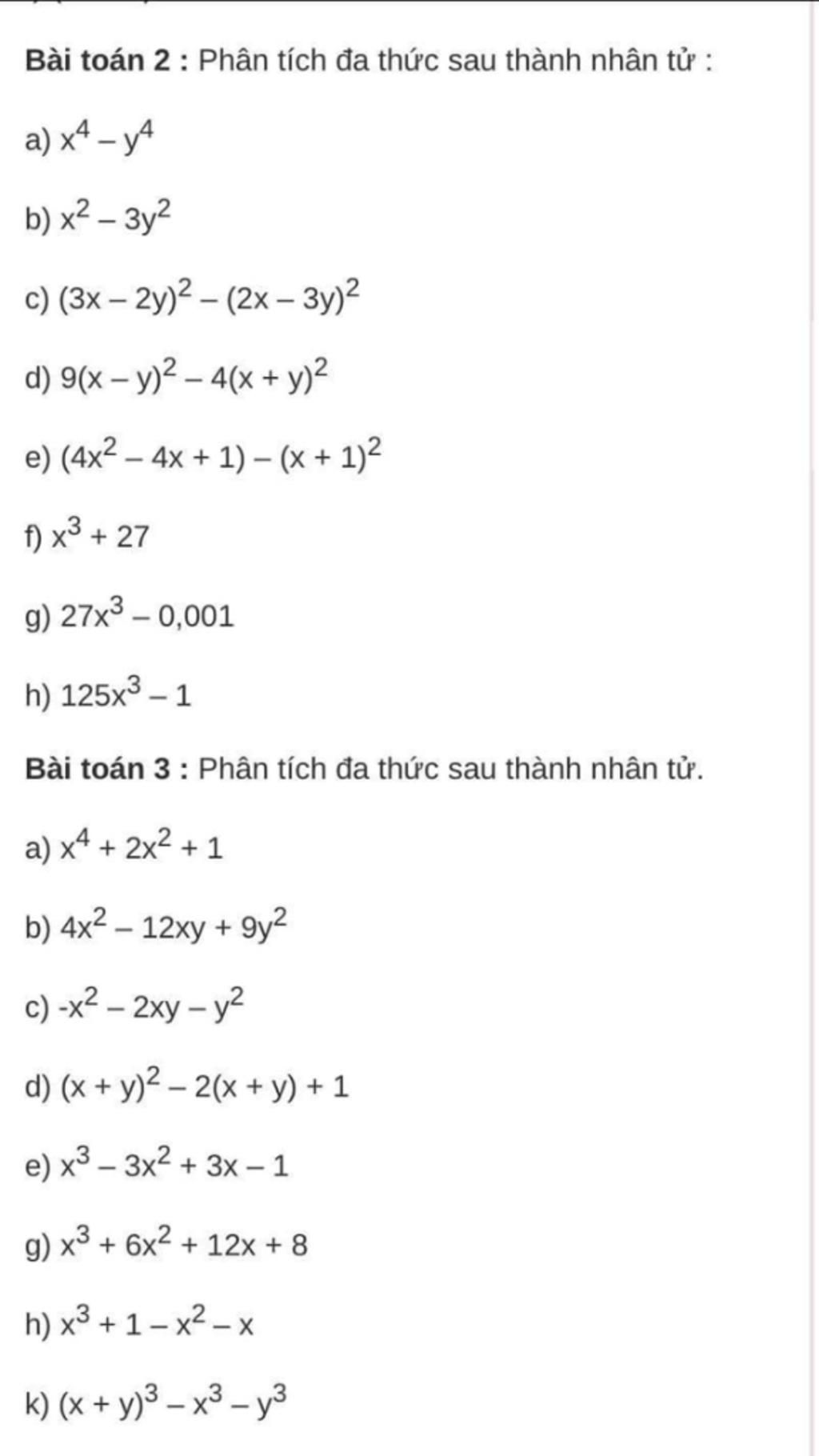 Bai Toan 2 Phan Tich đa Thức Sau Thanh Nhan Tử A X4 Y4 B X 3y S 3h 2u 2 2h Zu 2 D 9 X Y 4 X Y E 4x 4x 1 X 1 2