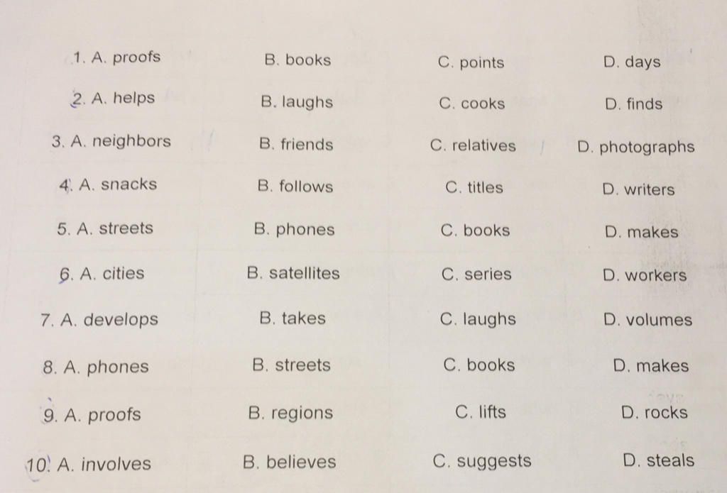 1. A. Proofs B. Books C. Points D. Days 2. A. Helps B. Laughs C. Cooks ...