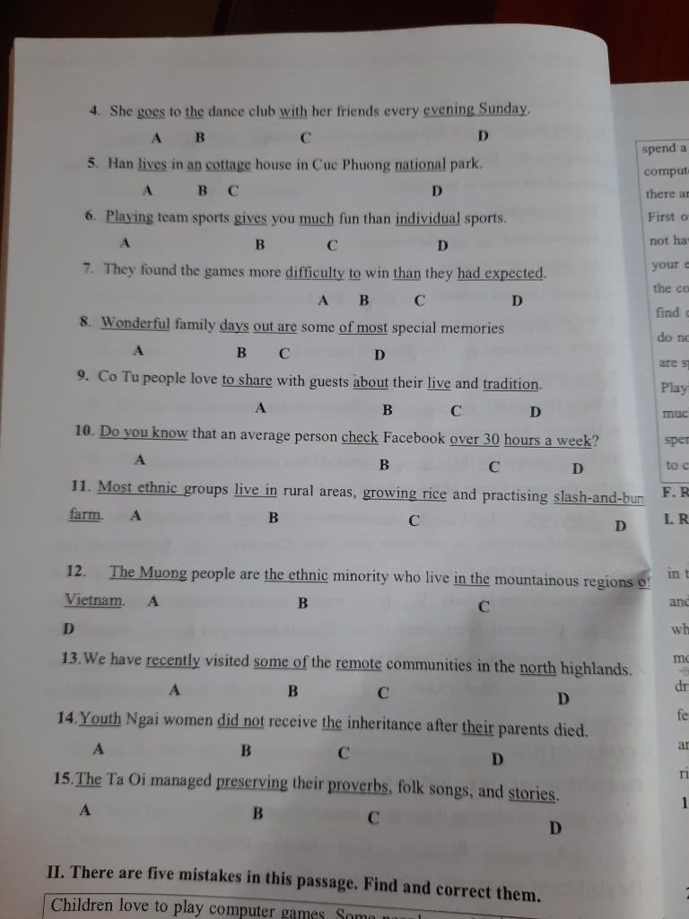 4. She goes to the dance club with her friends every evening Sunday, B D.  spend a 5. Han lives in an cottage house in Cuc Phuong national park.  compute A.