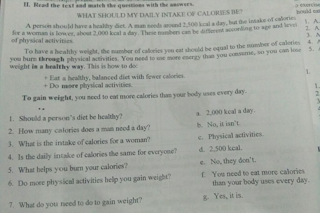 Ii. Read The Text And Match The Questions With The Answers. O Exercise  Hould Eat What Should My Daily Intake Of Calories Be? A Person Should Have  A Healthy Die