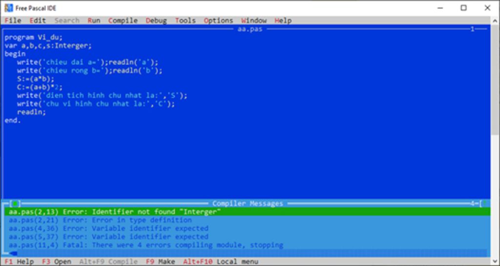 Free Pascal Ide File Edit Search Run Compile Debug Tools Options Window  Help Aa.Pas Program Vi_Du; Var A,B,C,S:Interger; Begin Write( Chieu Dai  A-');Readin