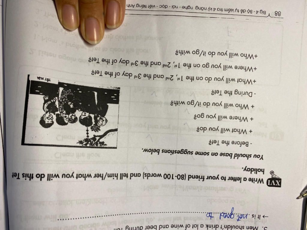 5. Men Shouldn'T Drink A Lot Of Wine And Beer During Ten → It Is Not.  Good.E. Kvi Write A Letter To Your Friend (80-100 Words) And Tell Him/Her  What You Wi