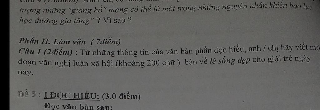 Từ Những Thông Tin Của Văn Bản Phần Đọc Hiểu , Anh/Chị Hãy Viết 1 Đoạn Văn  Nghị Luận Xã Hội (Khoảng 200 Chữ) Bàn Về Lẽ Sống Đẹp Cho Giới Trẻ