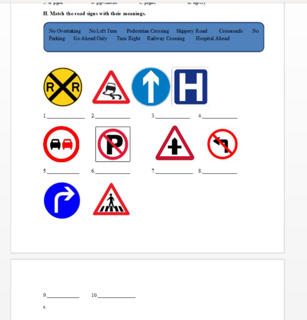 A Pun Ii. Match The Road Signs With Their Meanings. No Overtaking No Left  Turn Pedestrian Crossing Slippery Road Turn Right Railway Crossing  Crossroads N