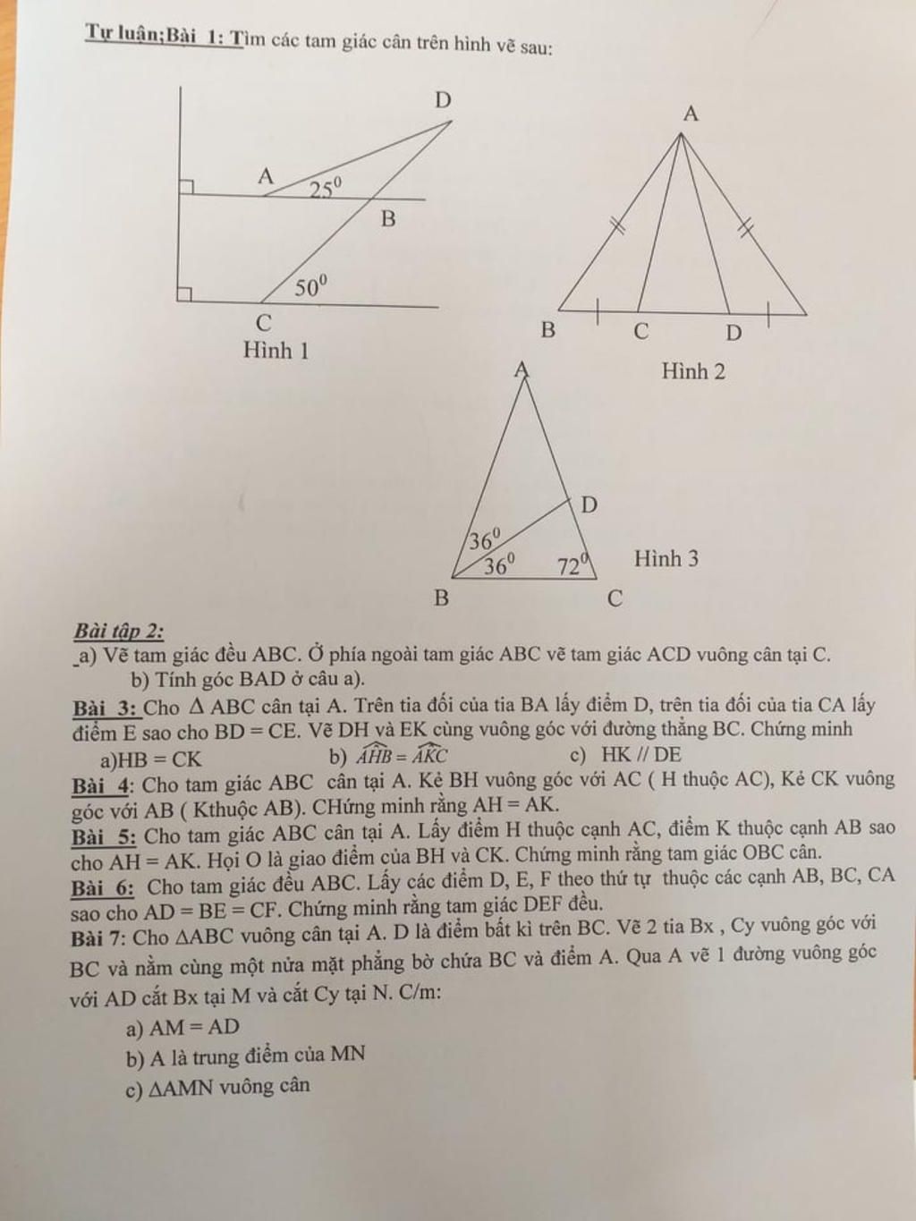 Tự luận;Bài 1: Tìm các tam giác cân trên hình vẽ sau: D A A 250 50 ...