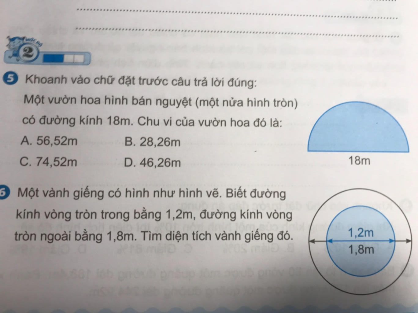 5 Khoanh vào chữ đặt trước câu trả lời đúng: Một vườn hoa hình bán ...