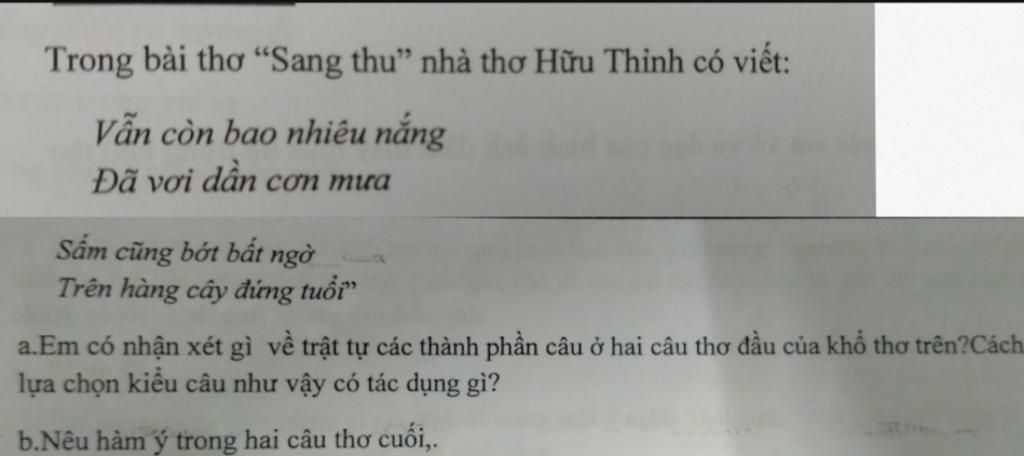 Trong Bai Thơ Sang Thu Nha Thơ Hữu Thỉnh Co Viết Vẫn Con Bao Nhieu Nắng đa Vơi Dan Cơn Mưa Sấm Cũng Bớt Bất Ngờ Tren Hang Cay đứng Tuổi A Em