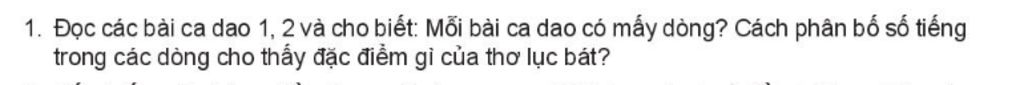 Hướng dẫn đọc các bài ca dao 1 2 và cho biết những điểm đặc biệt