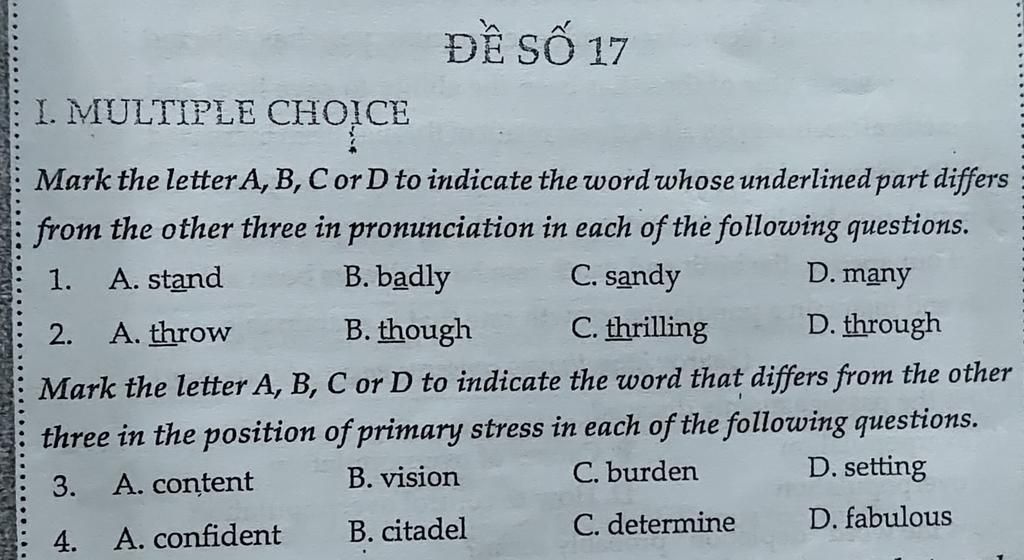 ĐỀ SỐ 17 I. MULTIPLE CHOICE Mark The Letter A, B, C Or D To Indicate ...