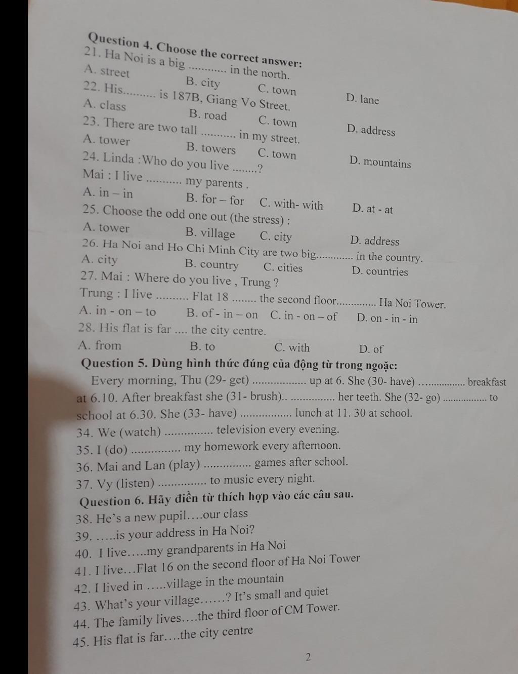 Question 4. Choose The Correct Answer: 21. Ha Noi Is A Big.... In The  North. A. Street B. City 22. His.. . Is 187B, Giang Vo Street. C. Town D.  Lane A. Cla