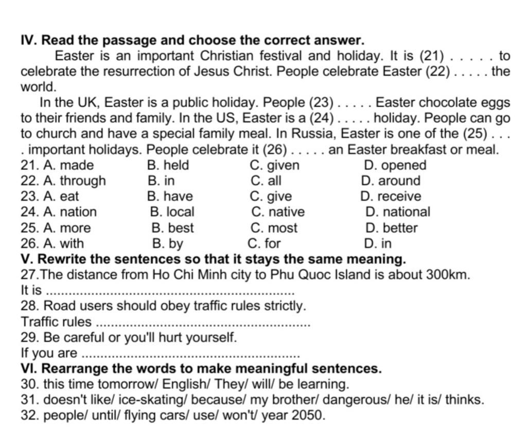 Iv. Read The Passage And Choose The Correct Answer. Easter Is An Important  Christian Festival And Holiday. It Is (21) . Celebrate The Resurrection Of  Jesus