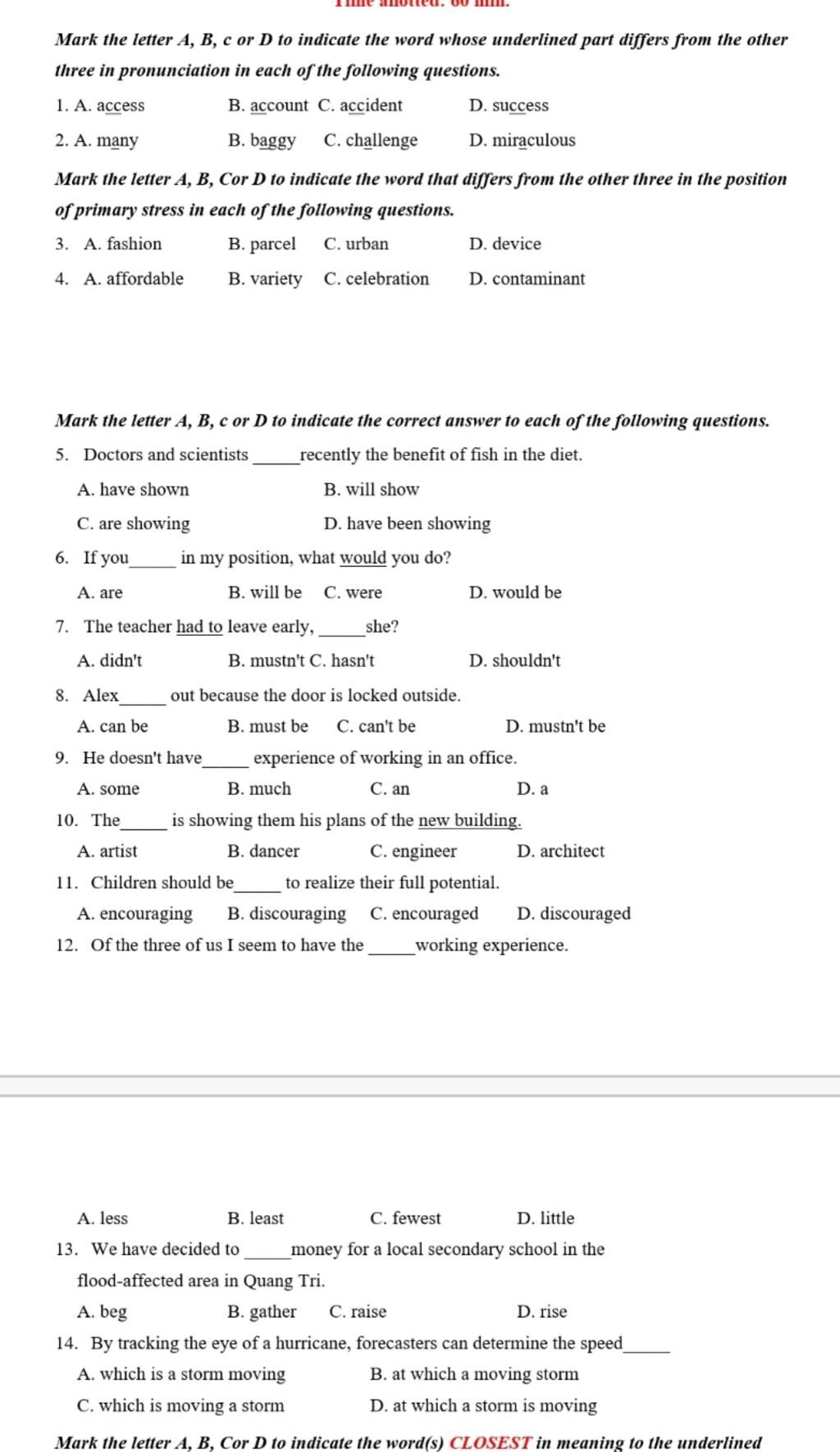 Mark The Letter A, B, C Or D To Indicate The Word Whose Underlined Part ...