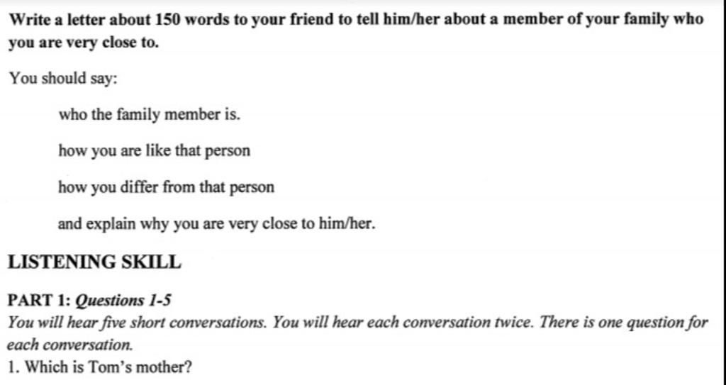 Write A Letter About 150 Words To Your Friend To Tell Him/Her About A Member  Of Your Family Who You Are Very Close To. You Should Say: Who The Family  Membe