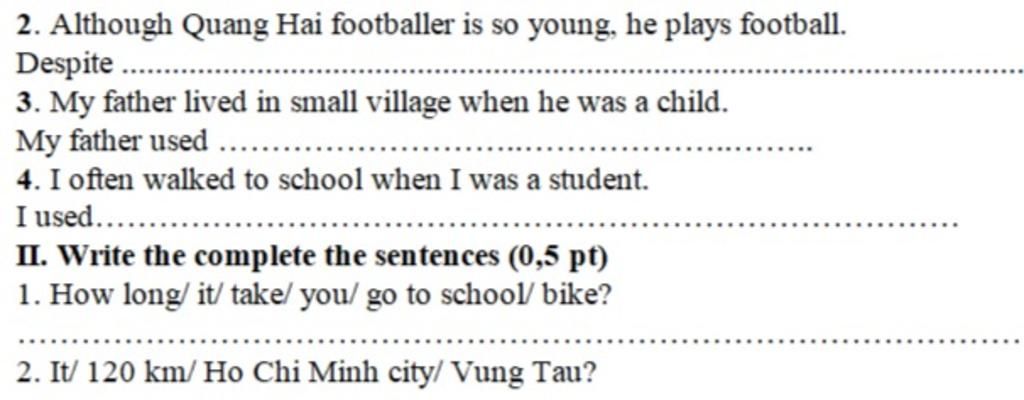 2. Although Quang Hai Footballer Is So Young, He Plays Football. Despite .  3. My Father Lived In Small Village When He Was A Child. My Father Used ...  4. I