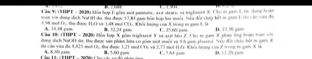 B 2 088 C 1 904 Cau 9 Thpt 2020 Hon Hợp E Gồm Axit Panmitic Axit Stearic Va Triglixerit X Cho M Gam E Tac Dung Hoan Toan Với Dung Dich Naoh Du T