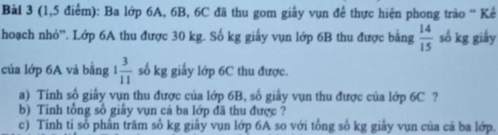 Bài 3 (1,5 điểm): Ba Lớp 6A, 6B, 6C đã Thu Gom Giấy Vụn để Thực Hiện ...