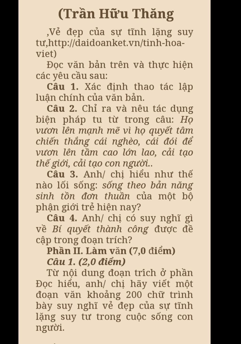 Trần Hữu Thăng ‚Vẻ Đẹp Của Sự Tĩnh Lặng Suy  Tư,Http://Daidoanket.Vn/Tinh-Hoa- Viet) Đọc Văn Bản Trên Và Thực Hiện Các  Yêu Cầu Sau: Câu 1. Xác Định Thao Tá