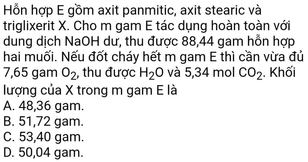 Giải Giup Em Cau Nay Với Anh Chị ơi Anh Chị Giải Giup Em Bằng Phương Phap Binh Thường đừng Sử Dụng Phương Phap Quy đổi Nha Hỗn Hợp E Gồm Axit Panmitic