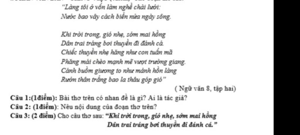 Làng Tôi Ở Vốn Làm Nghề Chài Lưới: Nước Bao Vây Cách Biển Nửa Ngày Sông.  Khi Tròi Trong, Gió Nhẹ, Sớm Mai Hồng Dân Trai Tráng Bơi Thuyền Đi Đánh Cả.