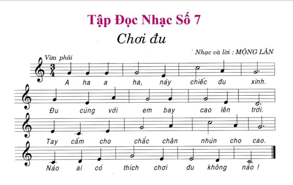 Tập Đọc Nhạc Số 7 Chơi đu Nhạc và lời : MỘNG LÂN Vừa phải A ha ha ...